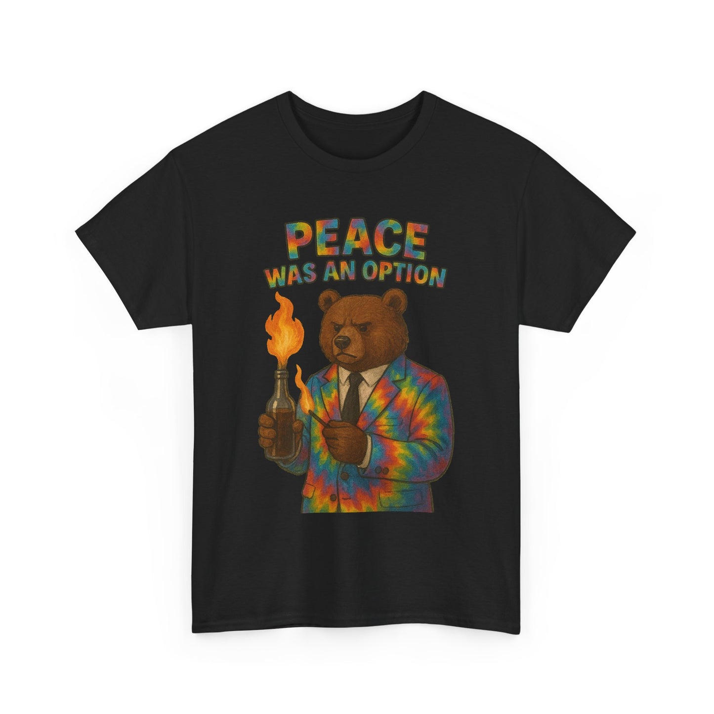 Peace Was an Option Bear T-Shirt