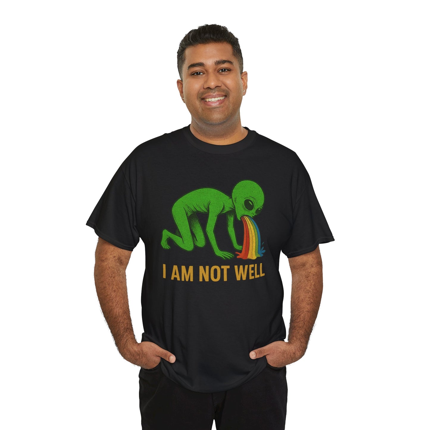 I am not well Alien T-Shirt