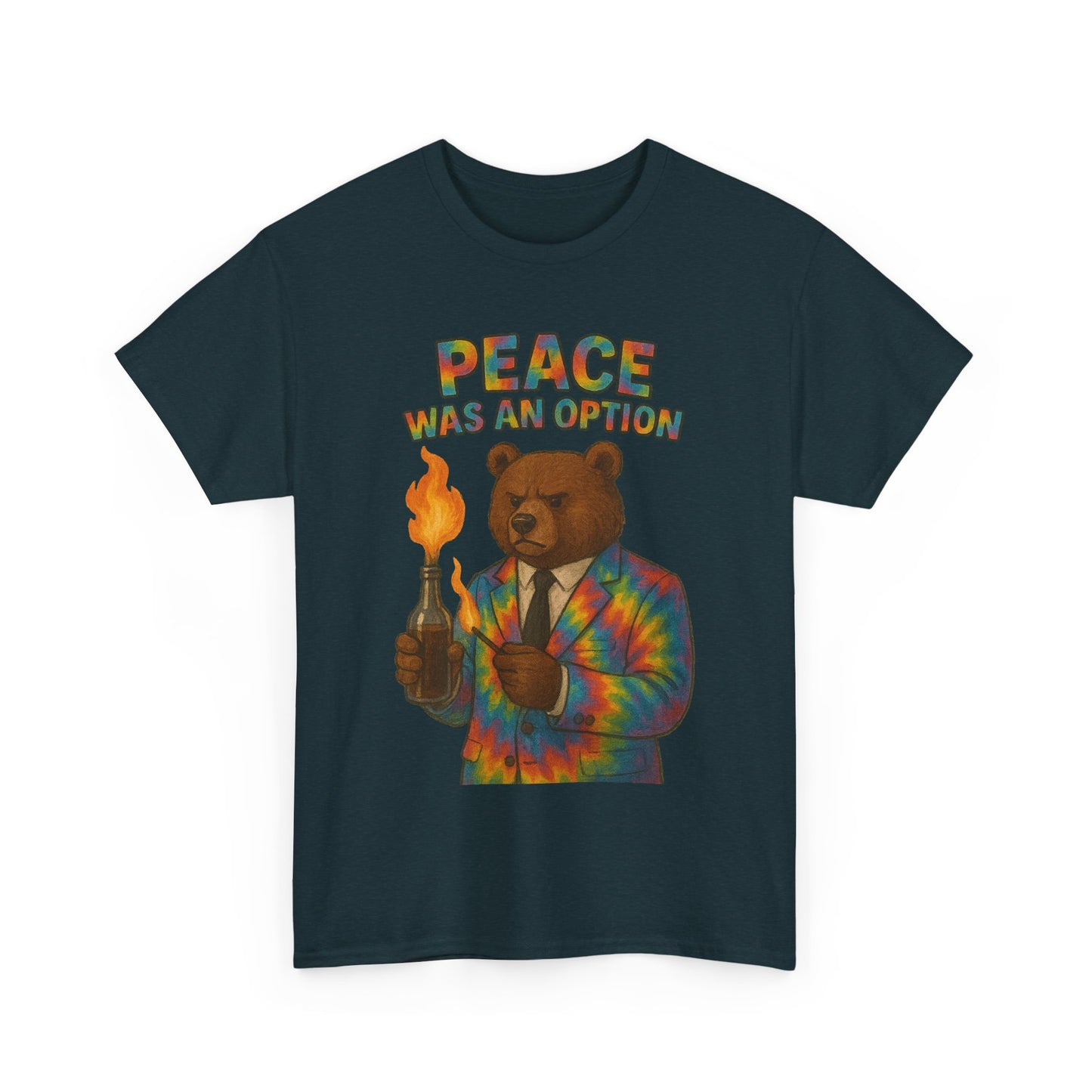 Peace Was an Option Bear T-Shirt