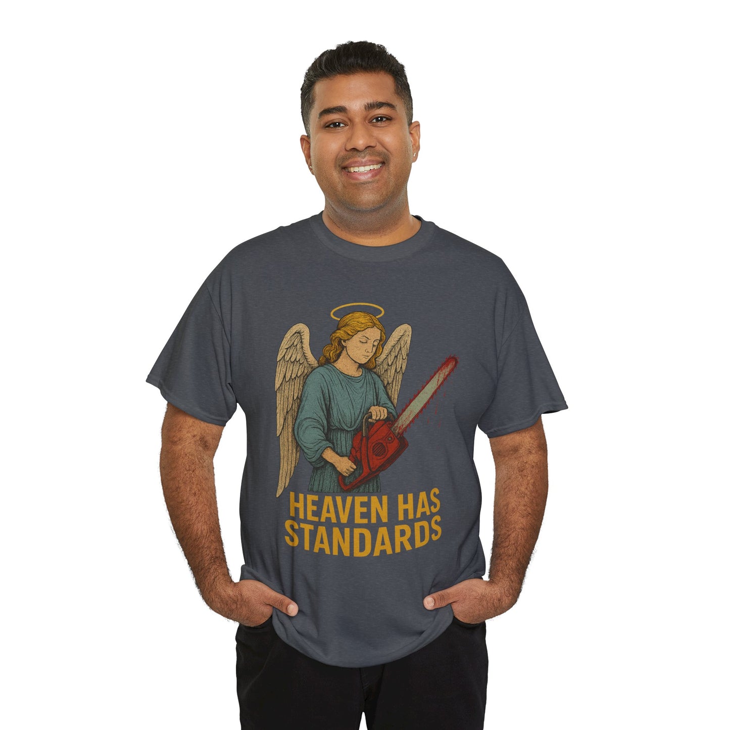 Heaven Has Standards T-Shirt
