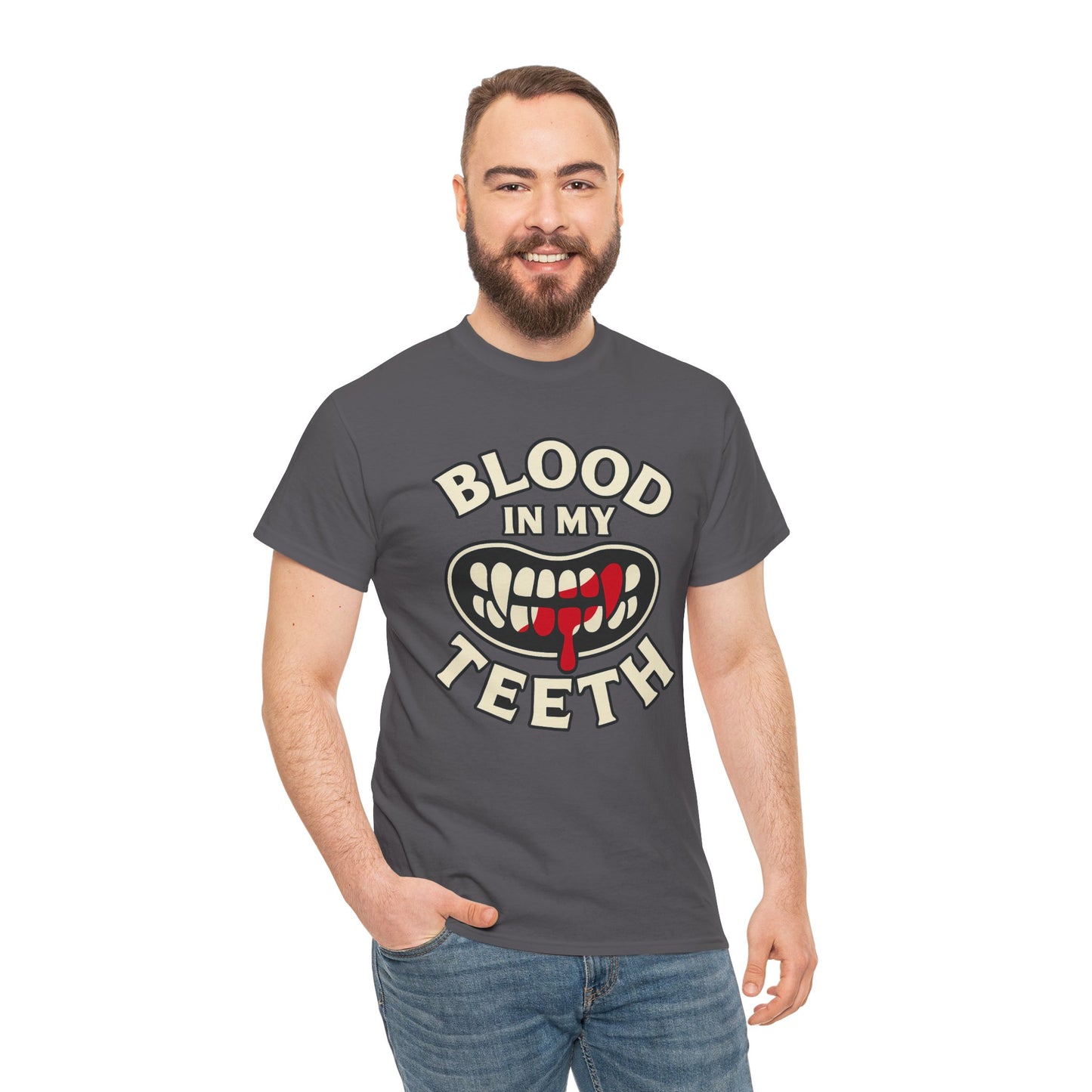 Blood in My Teeth T-Shirt